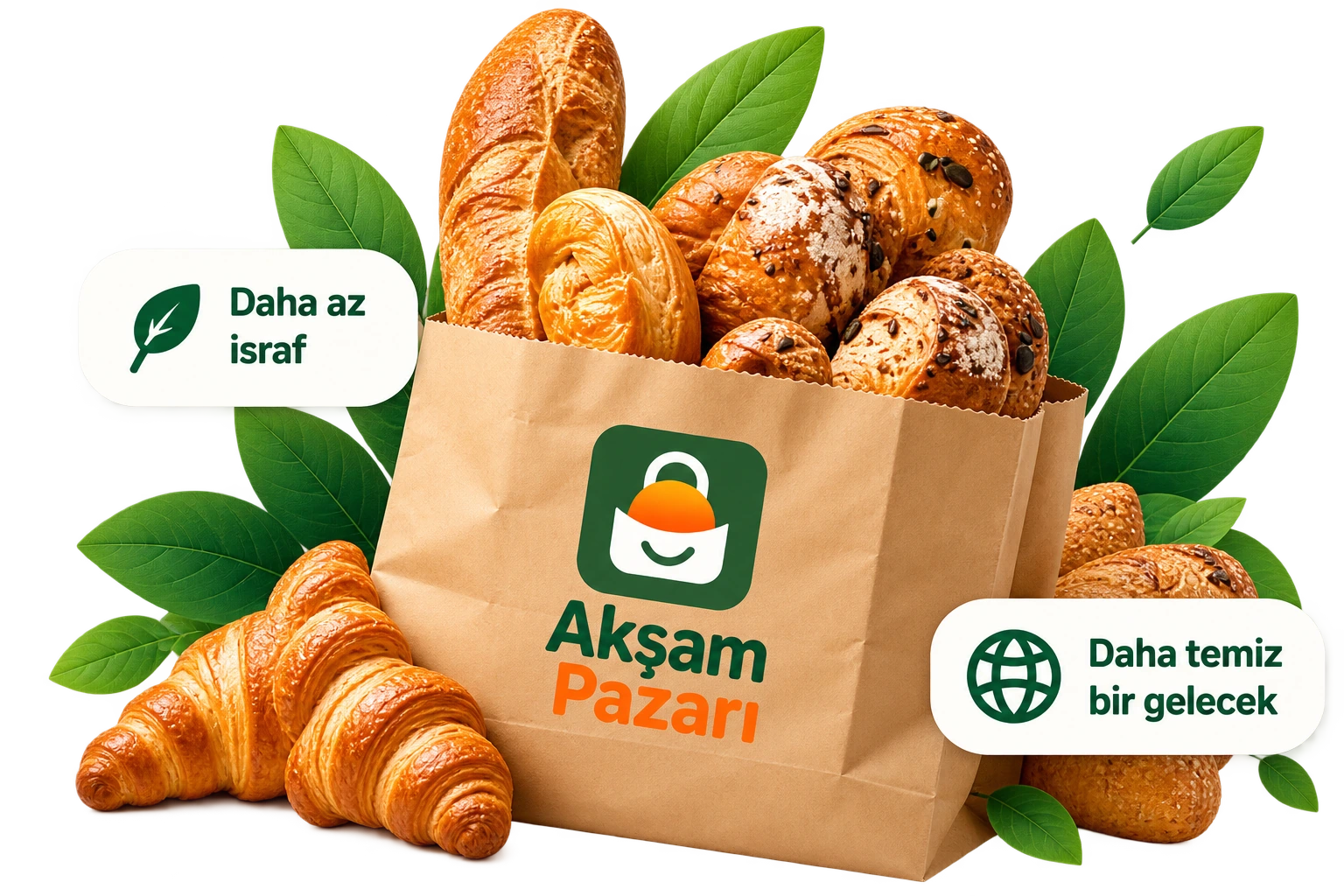 Ekmek ve baget dolu Akşam Pazarı kâğıt poşeti, önünde croissantlar; “Daha az israf” ve “Daha temiz bir gelecek” etiketleri